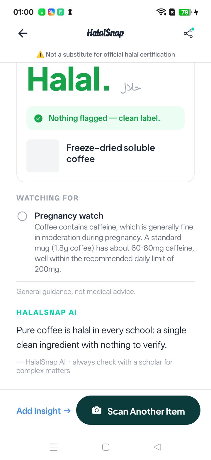 A HalalSnap coffee scan: a Halal verdict with a Pregnancy watch note on caffeine and a not-medical-advice line